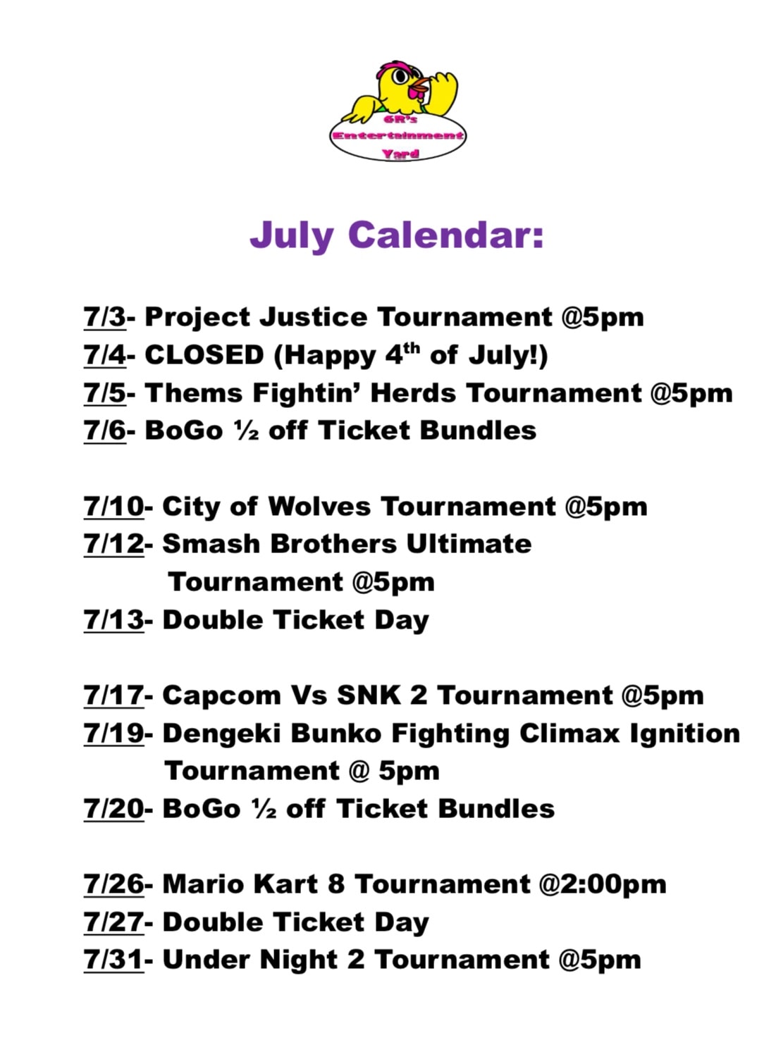 July Events for 6R's Entertainment Yard in list form