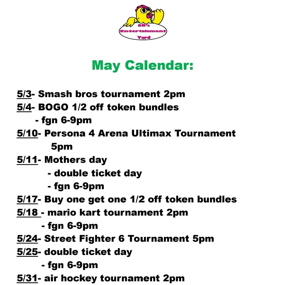 May Events for 6R's Entertainment Yard in list form